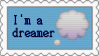 I&#39;m a dreamer